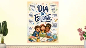 Imagem de referência do Painel Dia do Estudante com ilustrações de estudantes e frases motivacionais